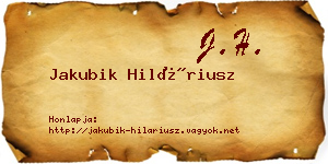 Jakubik Hiláriusz névjegykártya